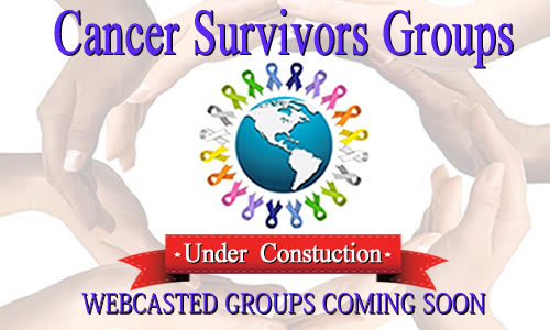 Nationwide Cancer Survivors Groups WebCasted Online